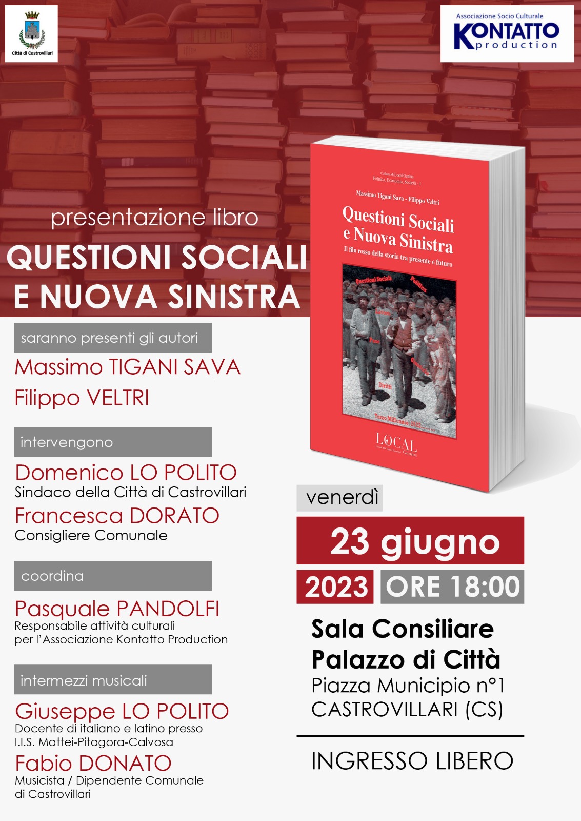 “Questioni sociali e Nuova sinistra”. Presentazione libro di Filippo Veltri e Massimo Tigani